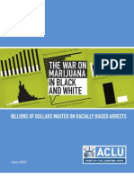 The War On Marijuana in Black and White