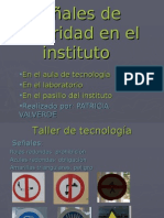 Señales de Seguridad en El IES