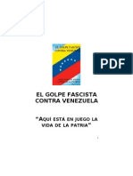 Chavez, Hugo - El Golpe Fascista Contra Venezuela