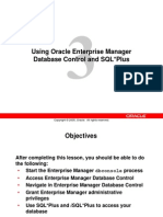 Using Oracle Enterprise Manager Database Control and SQL Plus