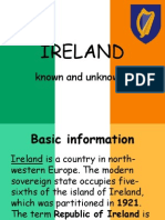 Ireland: Known and Unknown.