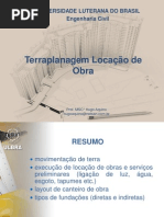 Tecnologia das Construções I - 1 - Terraplanagem - Locação de Obra