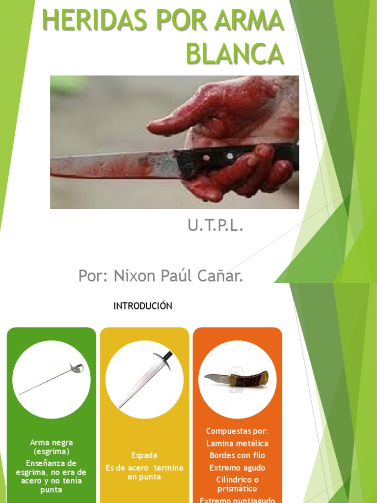 HERIDAS POR ARMA BLANCA - Nixon Cañar | PDF | Herida | Abdomen