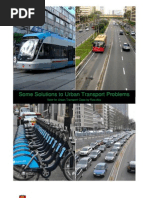 Some Solutions to urban transport problems