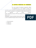 Caso Clínico de Ruptura Prematura de Membranas