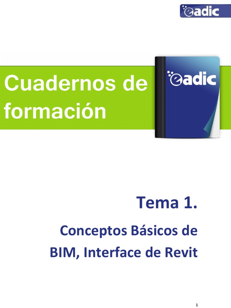 Tema - 1 - Revit y Entorno BIM | PDF | Modelado de información de ...