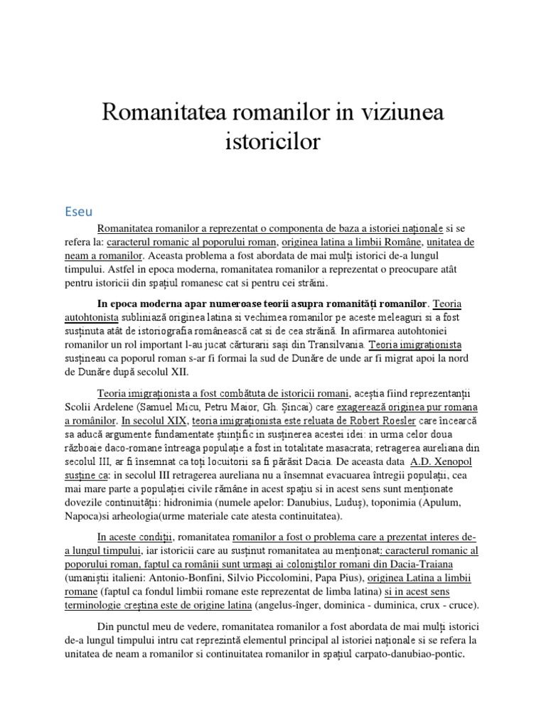 Romanitatea Romanilor In Viziunea Istoricilor