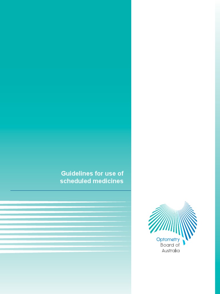 Optometry Guidelines For Use of Scheduled Medicines | PDF | Optometry ...