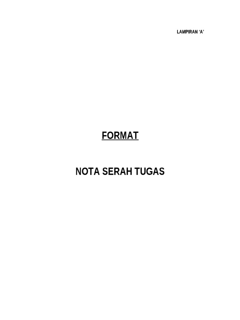 Format Nota Serah Tugas Contoh Surat Serah Tugas Di Sekolah