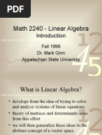 Math 2240 - Linear Algebra: Fall 1999 Dr. Mark Ginn Appalachian State University