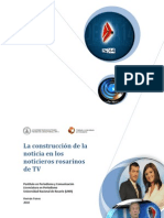 La construcción de la  noticia en los  noticieros rosarinos  de TV