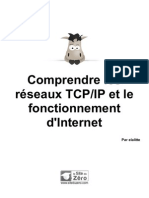 Comprendre Les Reseaux TCP Ip Et Le Fonctionnement D Internet