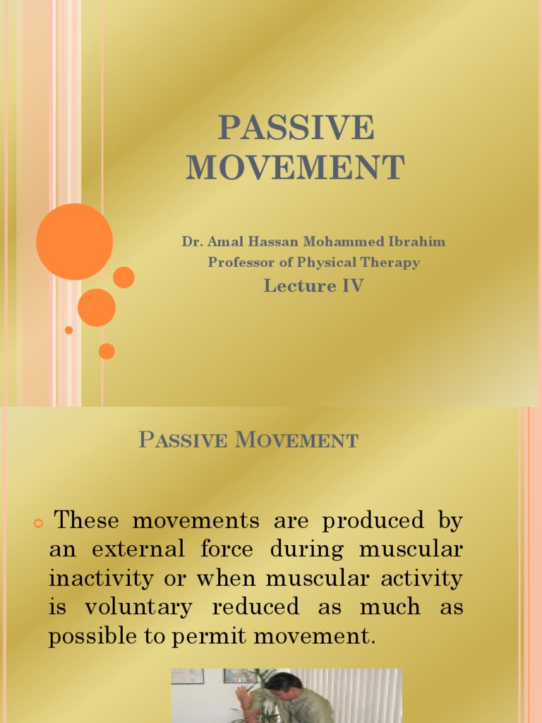 4 Passive Movement Muscle Physical Therapy