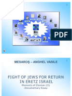 Moment of Zionism (II) - Hebrew Fight For The Return in Eretz Israel