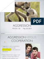 Aggression: PSYCH 118 May 28, 2013