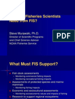 What Do Fisheries Scientists Need From FIS?