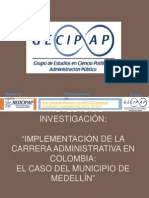 Implementacion de La Carrera Administrativa en Colombia: El Caso Del Municipo de Medellin