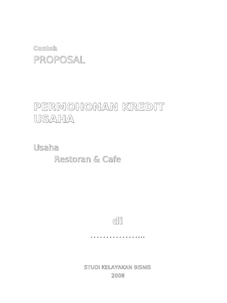 Proposal Permohonan Kredit Usaha Restoran Dan Cafe