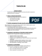 Topics For Sip: 1. Analysis of Investment Options