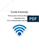 Curtin University: Wireless Data Network 303 and 603 Experiment One WLAN RF Principles and Technologies