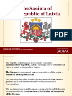 The Saeima of the Republic of Latvia