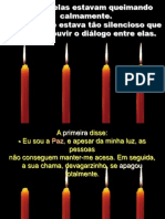 Velas Precisam Ficar Acesas - Pps