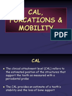 CAL, Furcation & Mobility