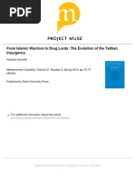 From Islamic Warriors to Drug Lords
