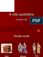 A Vida Quotidiana XIII