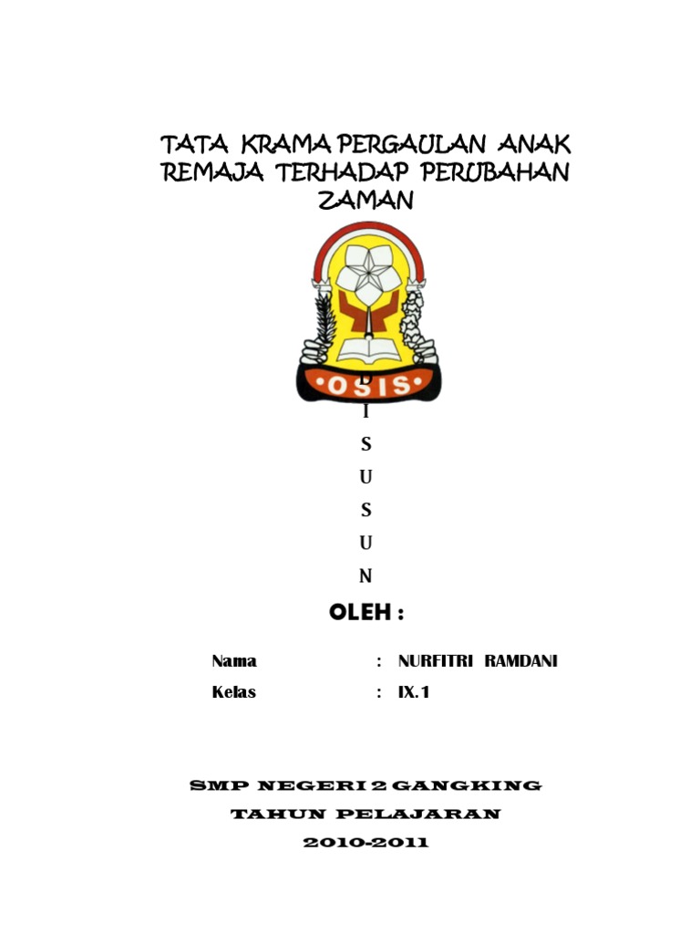  Tata  Krama Pergaulan Anak  Remaja  Terhadap Perubahan Zaman