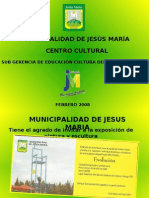Municipalidad de Jesús María Centro Cultural: Sub Gerencia de Educación Cultura Deporte Y Juventud