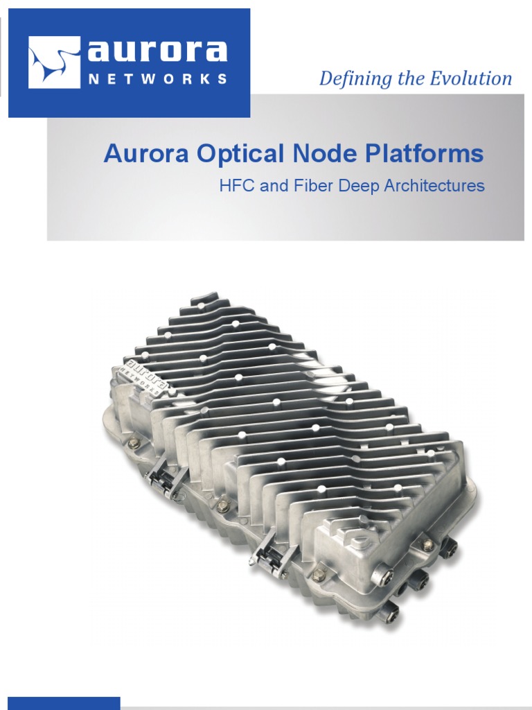 Aurora Optical Node Platforms Defining The Evolution PDF