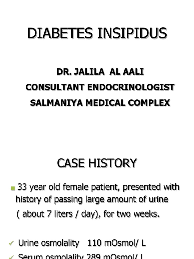 Diabetes Insipidus (Agu Presentation) Urine Diabetes Mellitus