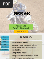 Download Presentation Gerak Kelas X Upload by asyhari layau SN146418217 doc pdf