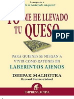 Yo Me He Llevado Tu Queso - Deepak Malhotra