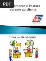Atendimento e Postura Perante Ao Cliente