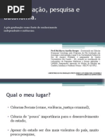 Pós-graduação, pesquisa e autonomia