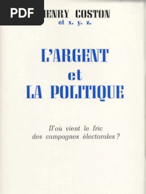 Coston Henry L Argent Et La Politique Front National France France