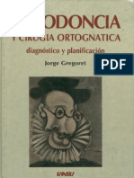 Ortodoncia - Ortodoncia y Cirugia Ortognática - Jorge Gregoret