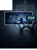 By Our Love - A Scribd DevotionByDon