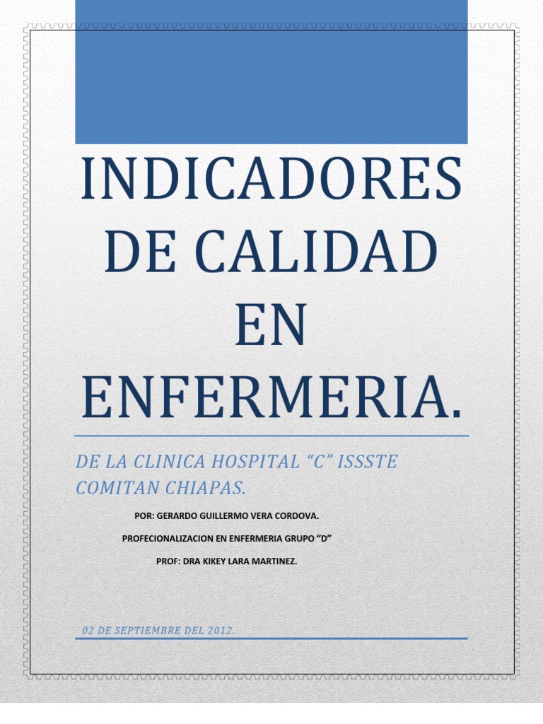 Indicadores de Calidad en Enfermería ISSSTE | PDF | Enfermería | Hospital