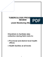 Tuberculosis Programme Review (Joint Monitoring Mission)