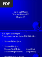 Input and Output Text and Binary I/O: Introduction To Java Y.Daniel Liang 1