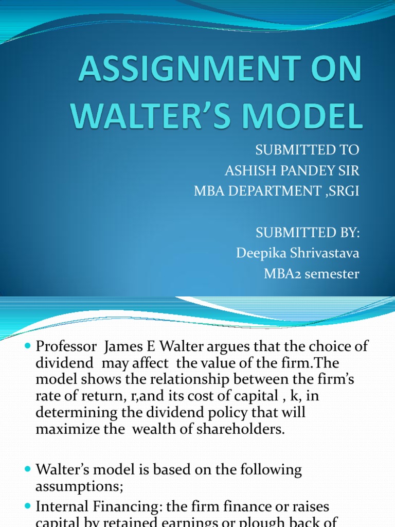 Walter's Model of Dividend Policy Explained | PDF | Cost Of Capital ...