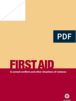 First Aid in Armed Conflicts and Other Situations of Violence