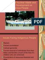 The Effects of Nuclear Waste and Industrial Development On Indigenous People