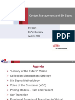 Content Management and Six Sigma: Dell Joshi Dupont Company April 24, 2006