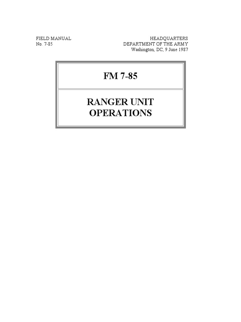 FM 7-85 Ranger Unit Operations | PDF | Company (Military Unit) | Battalion