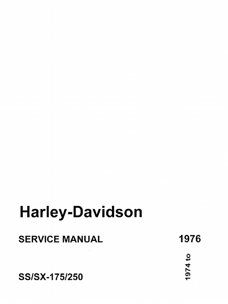 Harley-Davidson 1974 To 1976 SS/SX 175/250 Service Manual | PDF