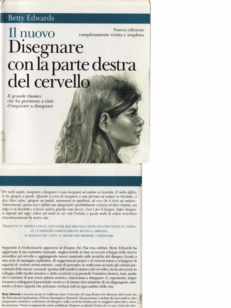 Il nuovo disegnare con la parte destra del cervello betty edwards Parte 1